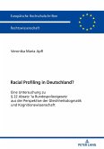 Racial Profiling in Deutschland? (eBook, ePUB)