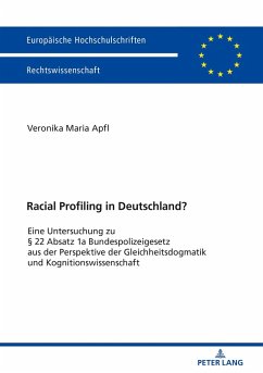 Racial Profiling in Deutschland? (eBook, ePUB) - Veronika Maria Apfl, Apfl