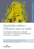 Geschichte ordnen - L'Histoire mise en ordre (eBook, ePUB)