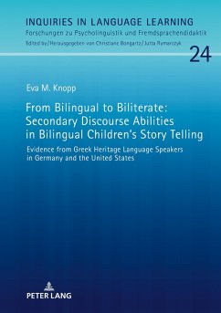 From Bilingual to Biliterate: Secondary Discourse Abilities in Bilingual Children's Story Telling (eBook, ePUB) - Eva M. Knopp, Knopp