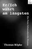 Er/Ich währt am längsten (eBook, ePUB)