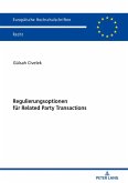 Regulierungsoptionen fuer Related Party Transactions (eBook, ePUB)