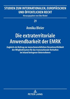 Die extraterritoriale Anwendbarkeit der EMRK (eBook, ePUB) - Annika Bleier, Bleier