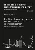 Die Abweichungsgesetzgebung des Art. 72 Abs. 3 GG im Freistaat Sachsen (eBook, ePUB)