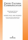 Honor, Face, and Violence (eBook, ePUB)