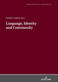 Language, Identity and Community (eBook, ePUB)