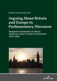 Arguing About Britain and Europe in Parliamentary Discourse (eBook, ePUB)