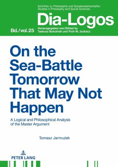 On the Sea Battle Tomorrow That May Not Happen (eBook, ePUB) - Tomasz Jarmuzek, Jarmuzek