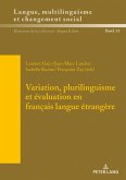 Variation, plurilinguisme et evaluation en francais langue etrangere (eBook, ePUB)