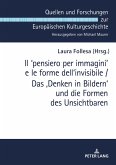 Il E pensiero per immaginiE e le forme dell'invisibile / Das Denken in Bildern' und die Formen des Unsichtbaren (eBook, ePUB)