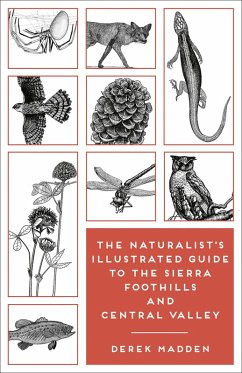 Cover The Naturalist's Illustrated Guide to the Sierra Foothills and Central Valley (eBook, ePUB)