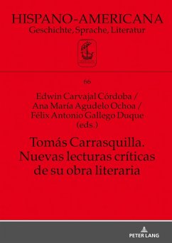 Tomas Carrasquilla. Nuevas lecturas criticas de su obra literaria (eBook, ePUB)