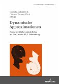 Dynamische Approximationen (eBook, ePUB)