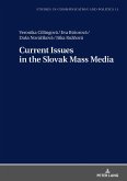 Current Issues in the Slovak Mass Media (eBook, ePUB)