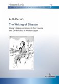 Writing of Disaster - Literary Representations of War, Trauma and Earthquakes in Modern Japan (eBook, ePUB)