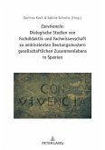 Convivencia: Dialogische Studien von Fachdidaktik und Fachwissenschaft zu ambivalenten Deutungsmustern gesellschaftlichen Zusammenlebens in Spanien (eBook, ePUB)