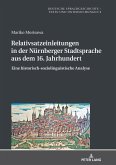 Relativsatzeinleitungen in der Nuernberger Stadtsprache aus dem 16. Jahrhundert (eBook, ePUB)