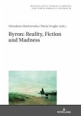 Byron: Reality, Fiction and Madness (eBook, ePUB)