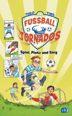 Die Fußball-Tornados - Spiel, Platz und Sieg (Mängelexemplar) - Thilo