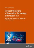 Several Dimensions of Innovation, Technology and Industry 4.0 (eBook, ePUB)