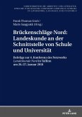 Brueckenschlaege Nord: Landeskunde an der Schnittstelle von Schule und Universitaet (eBook, ePUB)