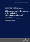 Bildungsherausforderungen in der globalen Migrationsgesellschaft (eBook, ePUB)