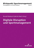 Digitale Disruption und Sportmanagement (eBook, ePUB)