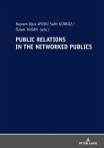 Public Relations In The Networked Publics (eBook, ePUB)