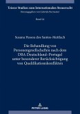 Die Behandlung von Personengesellschaften nach dem DBA Deutschland-Portugal unter besonderer Beruecksichtigung von Qualifikationskonflikten (eBook, ePUB)
