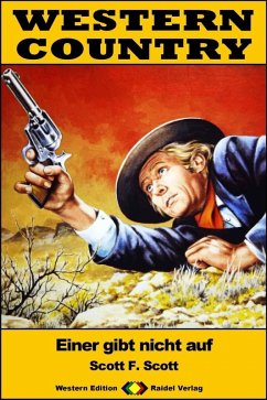 Cover WESTERN COUNTRY 439: Einer gibt nicht auf (eBook, ePUB)