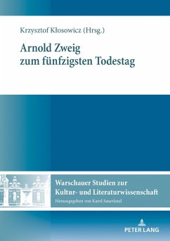 Arnold Zweig zum fuenfzigsten Todestag (eBook, ePUB)