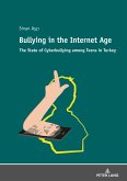Bullying in the Internet Age (eBook, ePUB)