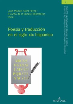 Poesia y traduccion en el siglo xix hispanico (eBook, ePUB)