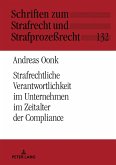 Strafrechtliche Verantwortlichkeit im Unternehmen im Zeitalter der Compliance (eBook, ePUB)