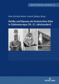 Antike und Byzanz als historisches Erbe in Suedosteuropa vom 19.-21. Jahrhundert (eBook, ePUB)