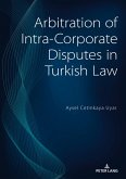 Arbitration of Intra-Corporate Disputes in Turkish Law (eBook, ePUB)