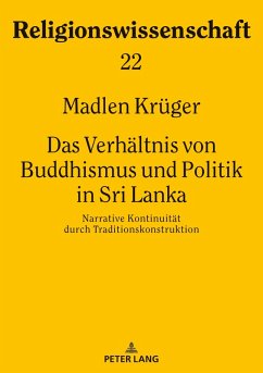 Das Verhaeltnis von Buddhismus und Politik in Sri Lanka (eBook, ePUB) - Madlen Kruger, Kruger