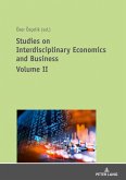 Studies on Interdisciplinary Economics and Business - Volume II (eBook, ePUB)