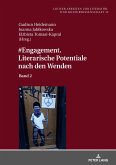 #Engagement. Literarische Potentiale nach den Wenden (eBook, ePUB)