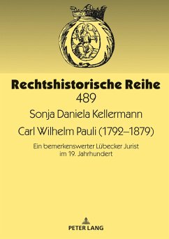 Carl Wilhelm Pauli (1792-1879) (eBook, ePUB) - Sonja Daniela Kellermann, Kellermann