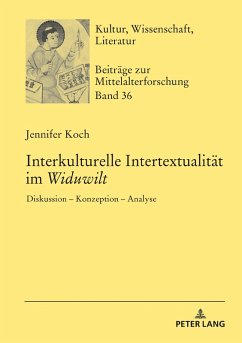 Interkulturelle Intertextualitaet im Widuwilt (eBook, ePUB) - Jennifer Koch, Koch