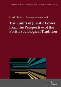 Limits of Juristic Power from the Perspective of the Polish Sociological Tradition (eBook, ePUB) - Pawel Jablonski, Jablonski