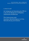 Zur Auslegung und Anwendung des IFRS 10 in der EU am Beispiel des Kreditgeber/Kreditnehmer-Verhaeltnisses (eBook, ePUB)