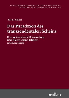 Das Paradoxon des transzendentalen Scheins (eBook, ePUB) - Silvan Kufner, Kufner