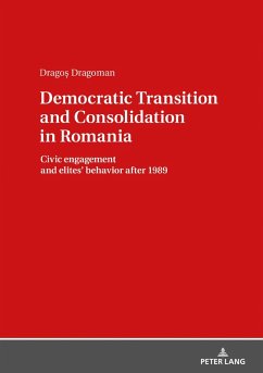 Democratic Transition and Consolidation in Romania (eBook, ePUB) - Dragos Dragoman, Dragoman