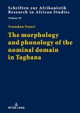 morphology and phonology of the nominal domain in Tagbana (eBook, ePUB)