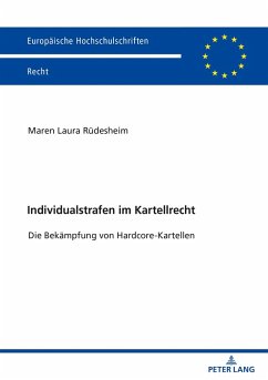 Individualstrafen im Kartellrecht (eBook, ePUB) - Maren Laura Rudesheim, Rudesheim