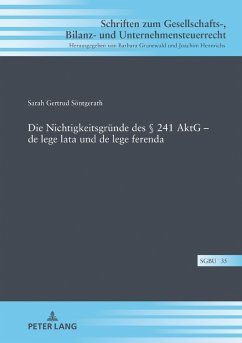 Die Nichtigkeitsgruende des 241 AktG - de lege lata und de lege ferenda (eBook, ePUB) - Sarah Sontgerath, Sontgerath