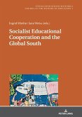 Socialist Educational Cooperation and the Global South (eBook, ePUB)