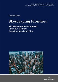 Skyscraping Frontiers (eBook, ePUB) - Sascha Klein, Klein